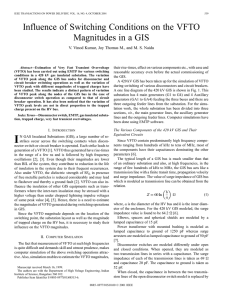 Influence of Switching Conditions on the VFTO Magnitudes in a GIS