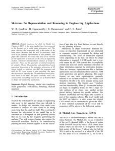 Skeletons for Representation and Reasoning in Engineering Applications W. R. Quadros