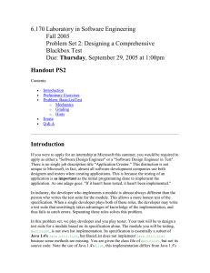 6.170 Laboratory in Software Engineering Fall 2005 Problem Set 2: Designing a Comprehensive