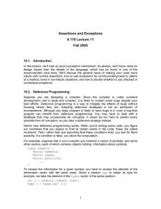 Assertions and Exceptions 6.170 Lecture 11 Fall 2005 10.1. Introduction