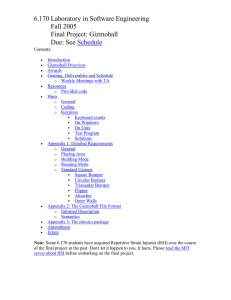 6.170 Laboratory in Software Engineering Fall 2005 Final Project: Gizmoball
