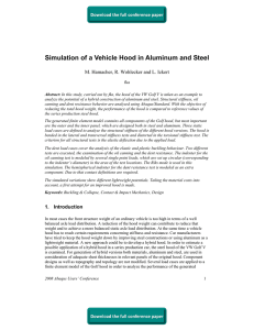Simulation of a Vehicle Hood in Aluminum and Steel
