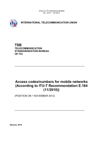 TSB Access codes/numbers for mobile networks (According to ITU-T Recommendation E.164 (11/2010))