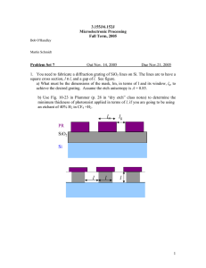 3.155J/6.152J Microelectronic Processing Fall Term, 2005 Problem Set 7