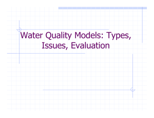 Water Quality Models: Types, Issues, Evaluation