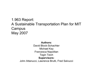 1.963 Report: A Sustainable Transportation Plan for MIT Campus May 2007