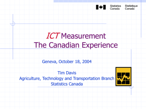 ICT Measurement The Canadian Experience Geneva, October 18, 2004