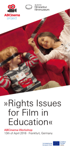 »Rights Issues for Film in Education« ABCinema-Workshop