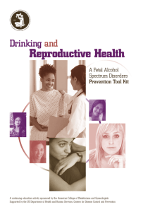Reproductive	Health  Drinking and
