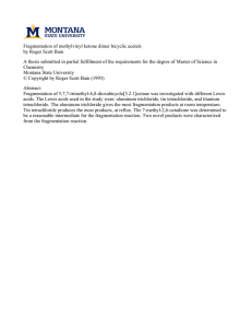 Fragmentation of methylvinyl ketone dimer bicyclic acetals by Roger Scott Bain