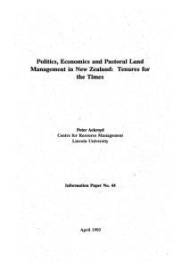 .. Politics, Economics and: Pastoral Land. Management in ·New Zealand: _
