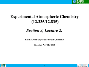 Experimental Atmospheric Chemistry (12.335/12.835) Section 3, Lecture 2: