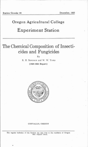 Experiment Station cides and Fungicides The Chemical Composition of Insecti- Oregon Agricultural College