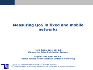 Measuring QoS in fixed and mobile networks