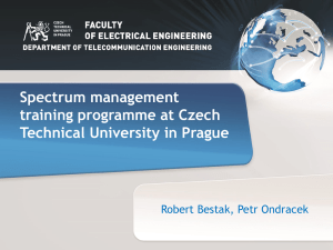 Spectrum management training programme at Czech Technical University in Prague