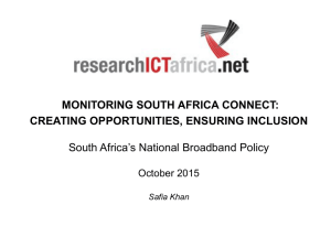 MONITORING SOUTH AFRICA CONNECT: CREATING OPPORTUNITIES, ENSURING INCLUSION October 2015