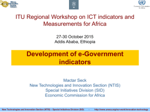 Development of e-Government indicators ITU Regional Workshop on ICT indicators and
