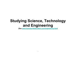 Studying Science, Technology and Engineering (See )