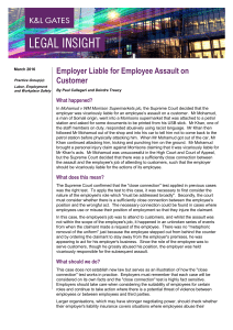 Employer Liable for Employee Assault on Customer What happened?