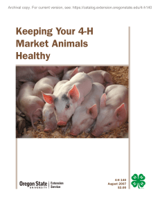 Keeping Your 4-H Market Animals Healthy Archival copy. For current version, see: