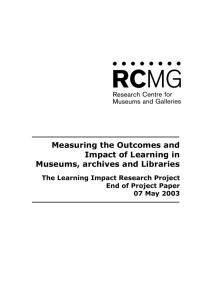 Measuring the Outcomes and Impact of Learning in Museums, archives and Libraries