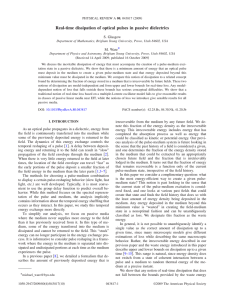 Real-time dissipation of optical pulses in passive dielectrics * S. Glasgow are