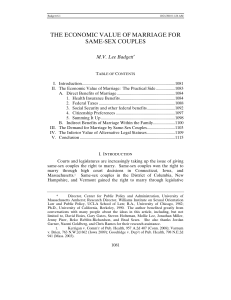 THE ECONOMIC VALUE OF MARRIAGE FOR SAME-SEX COUPLES M.V. Lee Badgett