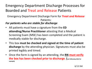 Emergency Department Discharge Processes for Boarded and Patients Treat and Release
