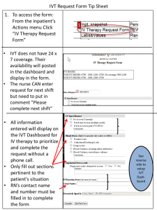 IVT Request Form Tip Sheet 1. To access the form: