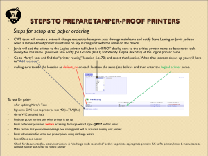 STEPS TO PREPARE TAMPER-PROOF PRINTERS Steps for setup and paper ordering