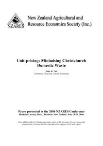 Unit-pricing: Minimising Christchurch Domestic Waste Paper presented at the 2004 NZARES Conference