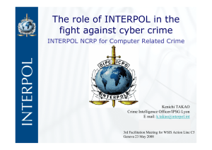 The role of INTERPOL in the fight against cyber crime