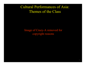 Cultural Performances of Asia: Themes of the Class copyright reasons