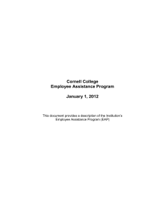 Cornell College Employee Assistance Program January 1, 2012