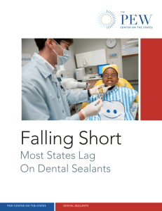 Falling Short Most States Lag On Dental Sealants PEW CENTER ON THE STATES