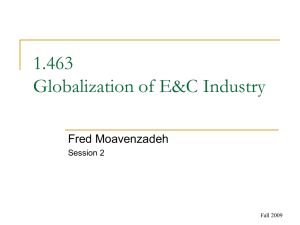 1.463 Globalization of E&amp;C Industry Fred Moavenzadeh Session 2