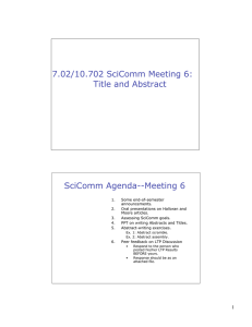 7.02/10.702 SciComm Meeting 6: Title and Abstract SciComm Agenda--Meeting 6
