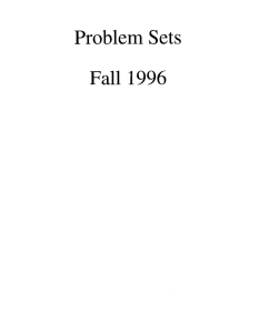 Problem Sets Fall 1996