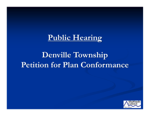 Public Hearing Denville Township Petition for Plan Conformance