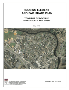 HOUSING ELEMENT AND FAIR SHARE PLAN TOWNSHIP OF DENVILLE