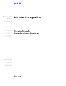 Fair Share Plan Appendices  Hampton Borough, Hunterdon County, New Jersey