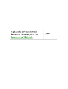Highlands Environmental  Resource Inventory for the    Township of Mahwah