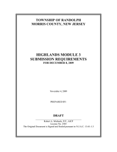 HIGHLANDS MODULE 3 SUBMISSION REQUIREMENTS TOWNSHIP OF RANDOLPH MORRIS COUNTY, NEW JERSEY