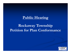 P bli H i Public Hearing Rockaway Township