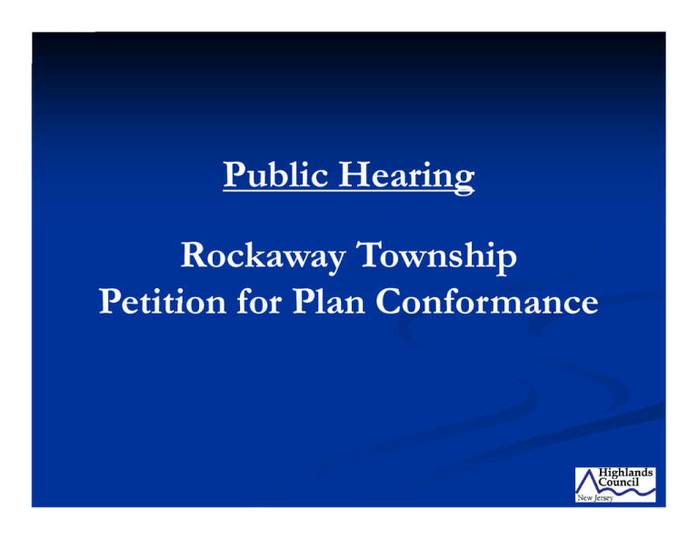 P Bli H I Public Hearing Rockaway Township