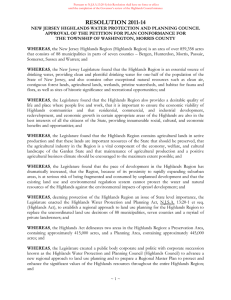 Pursuant to N.J.S.A.13:20-5j this Resolution shall have no force or... until the completion of the Governor’s review of the Highlands...