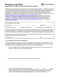 Residence Life Office  Documentation of Medical and/or Psychological Conditions