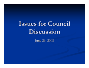 Issues for Council Discussion June 26, 2008