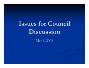 Issues for Council Discussion May 1, 2008