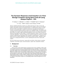 The Dynamic Response and Evaluation of a Flare